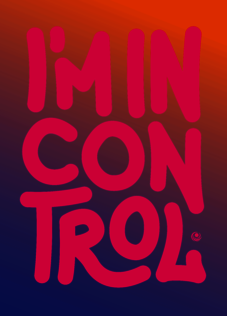 Schriftzug I´m in control
