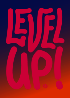 Schriftzug Level up